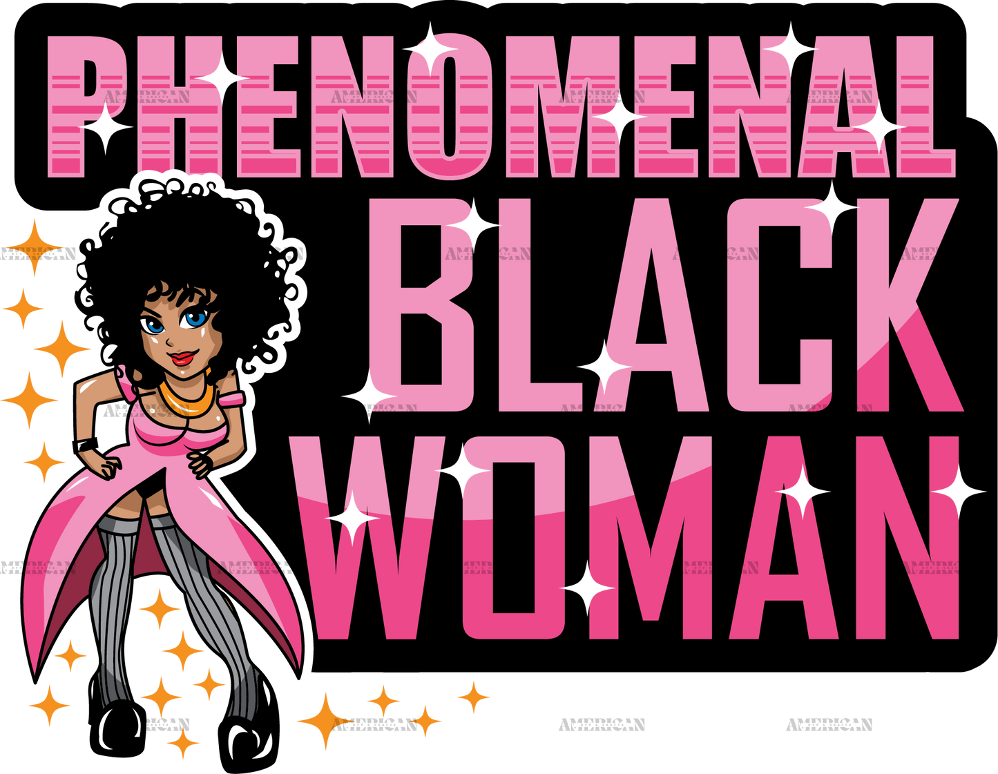 Phenomenal Black Woman DTF Transfer