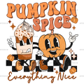 Pumpkin Spice Everything Nice Dotted DTF Transfer