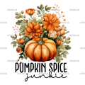 Pumpkin Spice Junkie-2 DTF Transfer