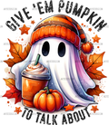 Pumpkin To Talk About-2 DTF Transfer