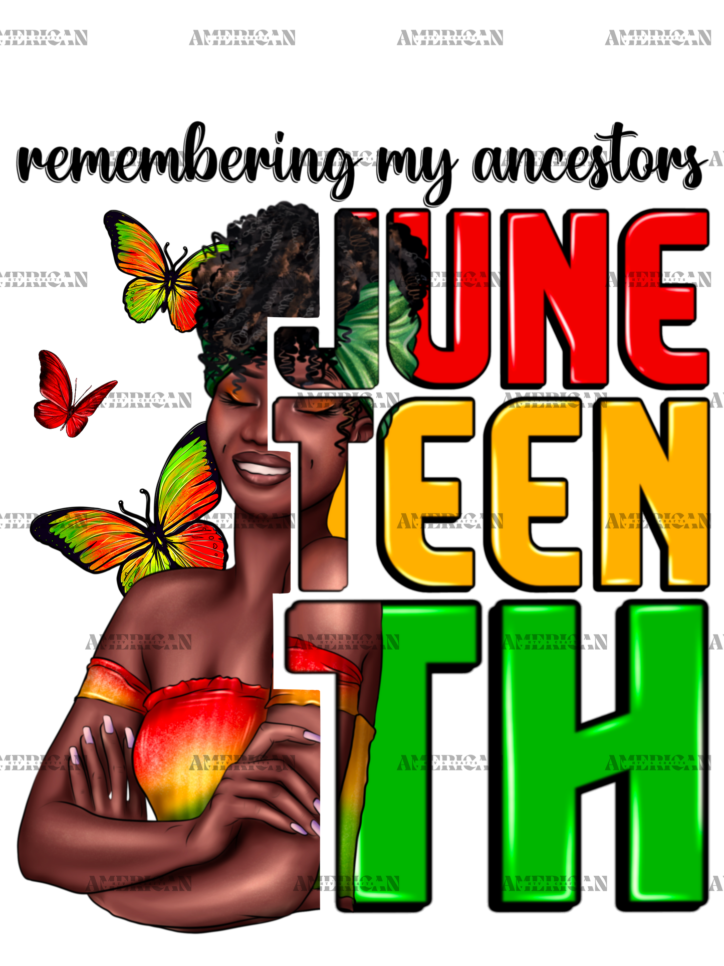 Remembering My Ancestors Juneteenth Afro Woman-2 DTF Transfer