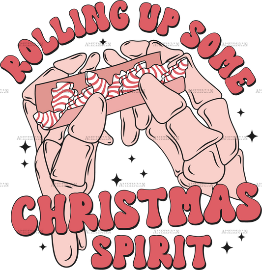 Rolling Up Some Christmas Spirit DTF Transfer