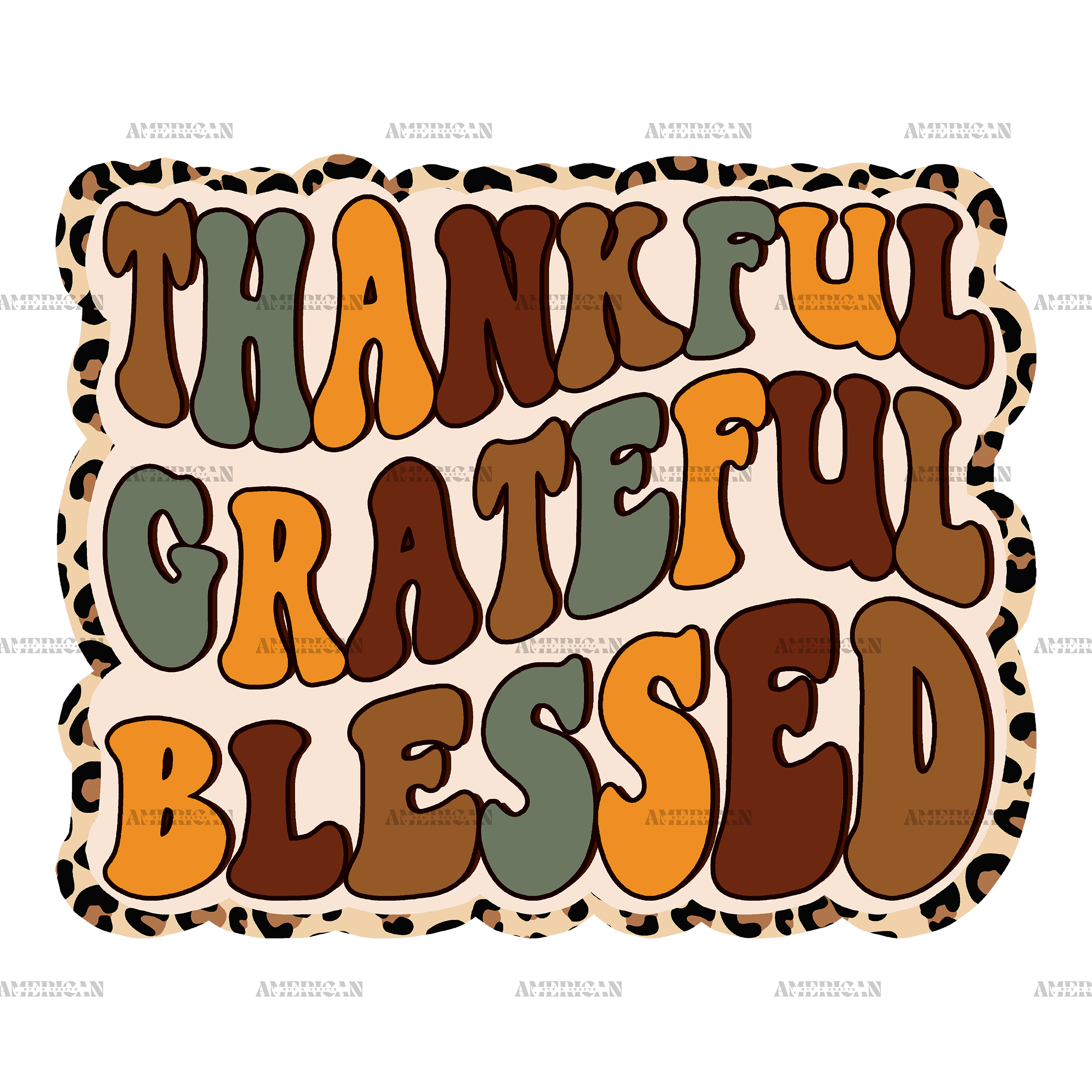 Thankful Greatful Blessed DTF Transfer