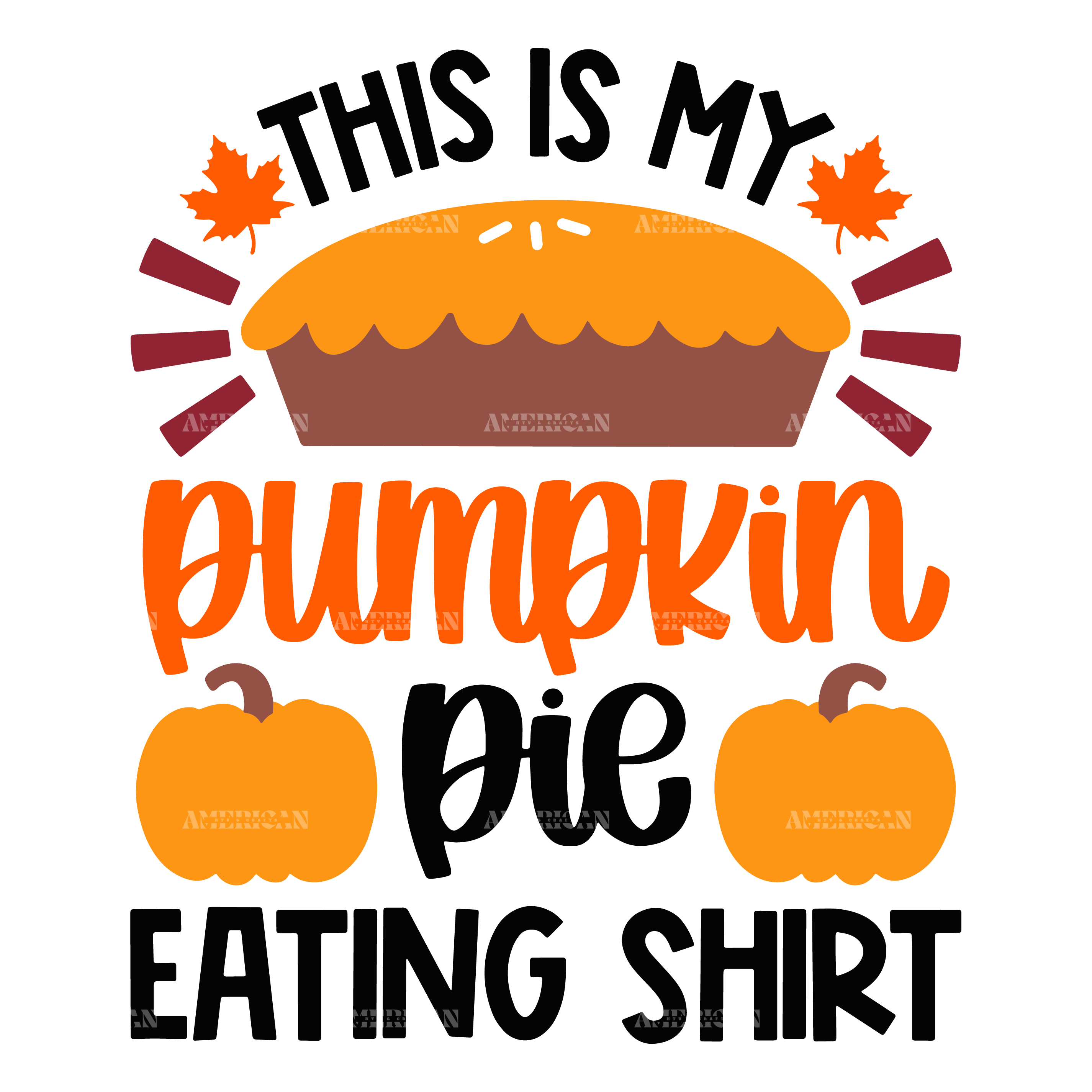 This Is My Pumpkin Pie Eating Shirt DTF Transfer
