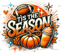 Tis The Season Football Fall-2 DTF Transfer