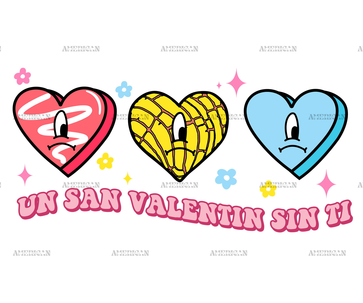 Un San Valentin Sin Ti-5 DTF Transfer