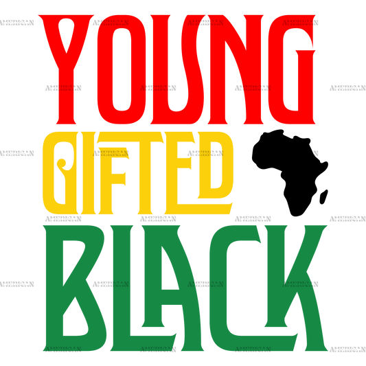 Young Gifted And Black-4 DTF Transfer