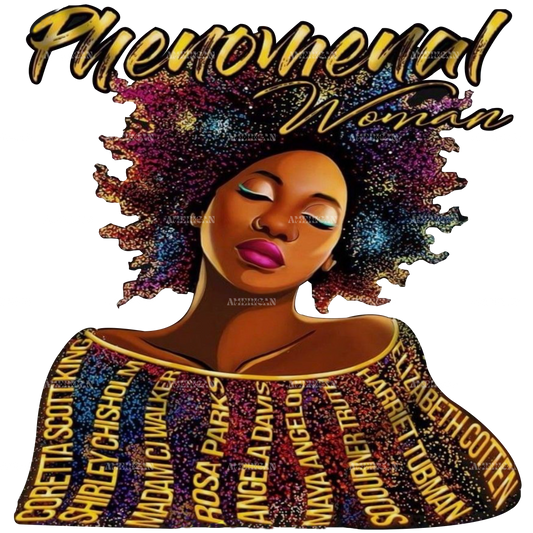 Phenomenal Women DTF Transfer