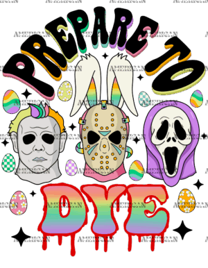 Bad Bunny Easter Prepare To Dye DTF Transfer