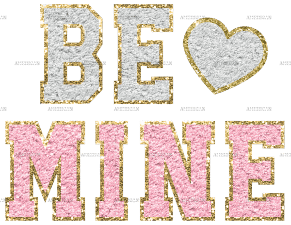 Be Mine-4 DTF Transfer