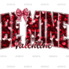 Be Mine Bow-3 DTF Transfer