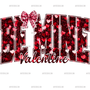 Be Mine Bow-3 DTF Transfer
