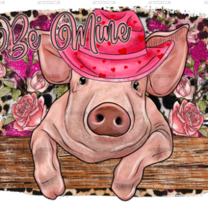 Be Mine Pig-1 DTF Transfer