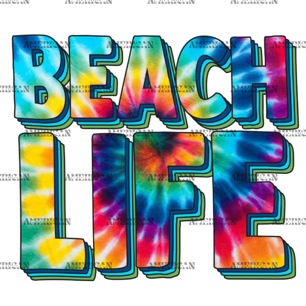 Beach Life Tie Dye DTF Transfer