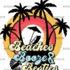 Beaches Booze And Besties DTF Transfer