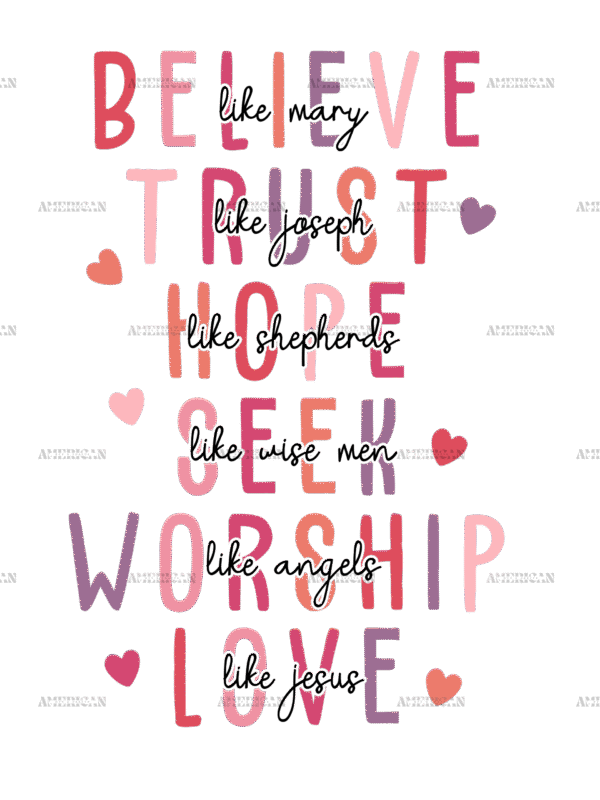 Believe Trust Valentine DTF Transfer