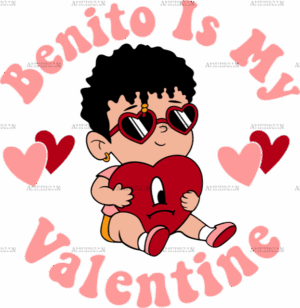 Benito Is My Valentine DTF Transfer