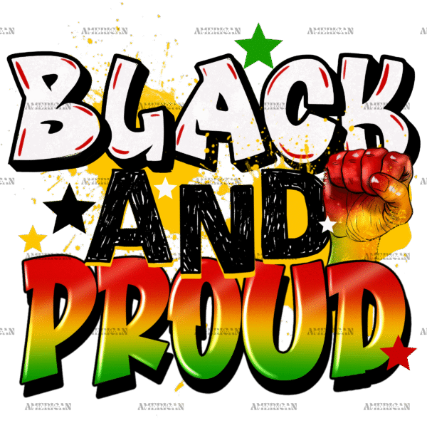 Black And Proud DTF Transfer