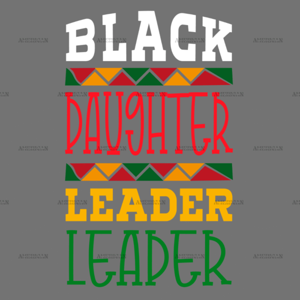 Black Daughter Leader DTF Transfer