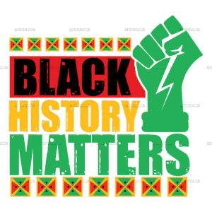Black History Matters DTF Transfer