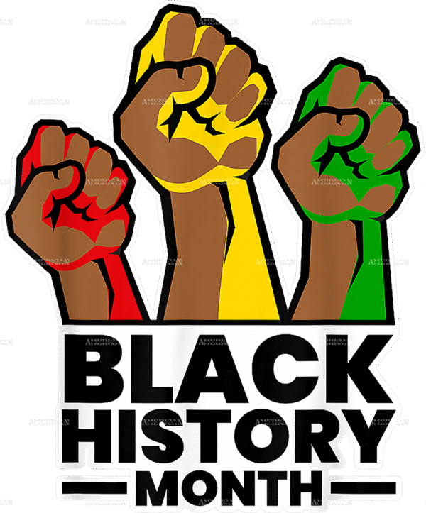 Black History Month DTF Transfer