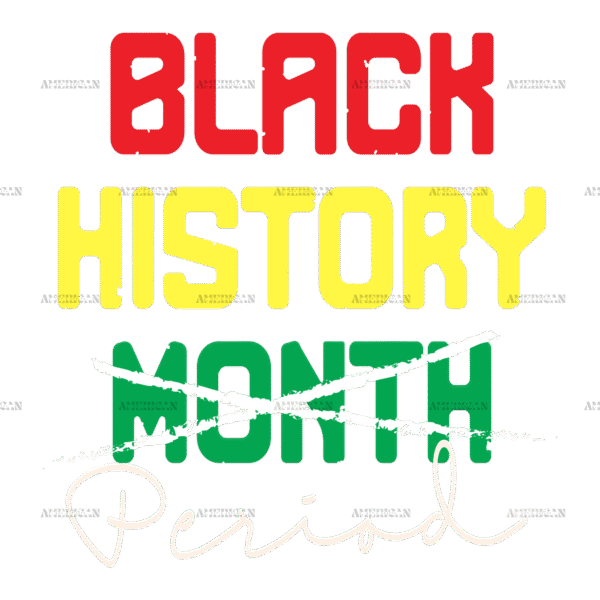 Black History Period-3 DTF Transfer