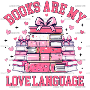 Books Are My Love Language-1 DTF Transfer