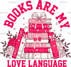 Books Are My Love Language-2 DTF Transfer