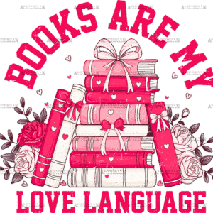 Books Are My Love Language-2 DTF Transfer