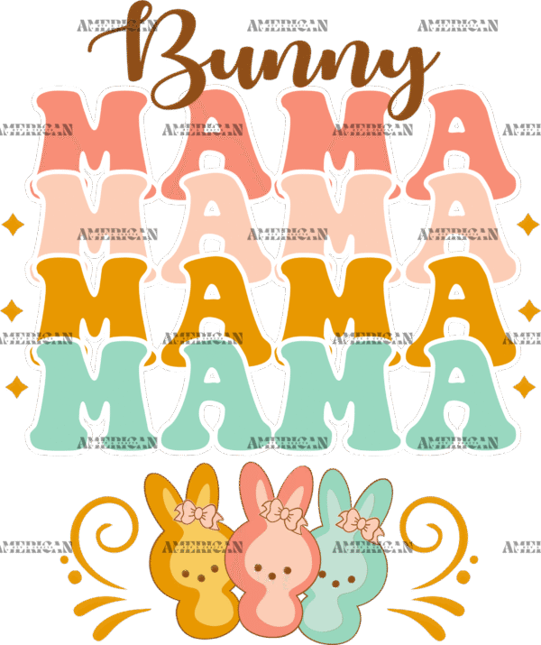 Bunny Mama  DTF Transfer
