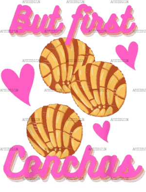 But First Conchas-1 DTF Transfer