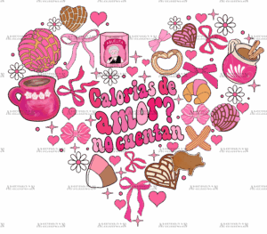 Calorias De Amor No Cuentan Heart DTF Transfer