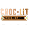 Choc-Lit Melanin DTF Transfer