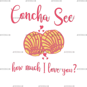 Concha See How Much I Love You-1 DTF Transfer
