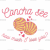 Concha See How Much I Love You-2 DTF Transfer