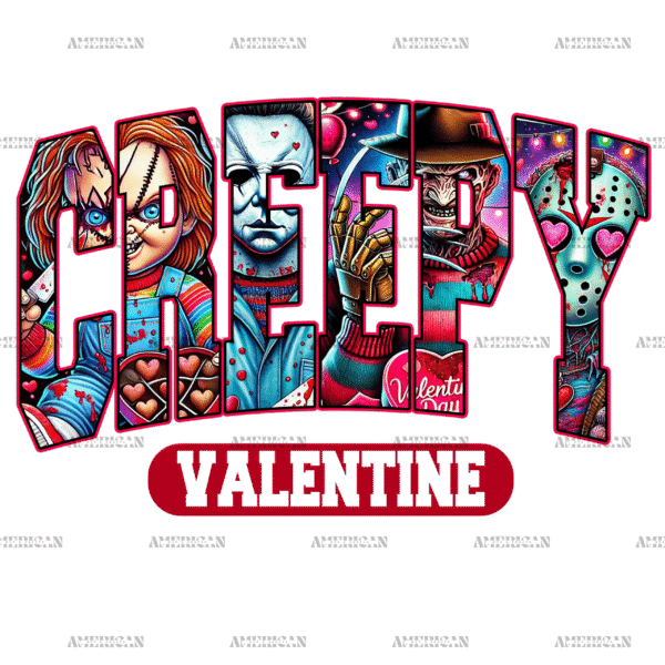 Creepy Valentine DTF Transfer