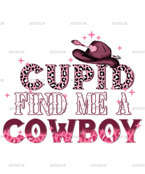Cupid Find Me A Cowboy-2 DTF Transfer