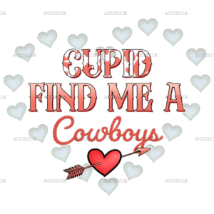 Cupid Find Me A Cowboys DTF Transfer