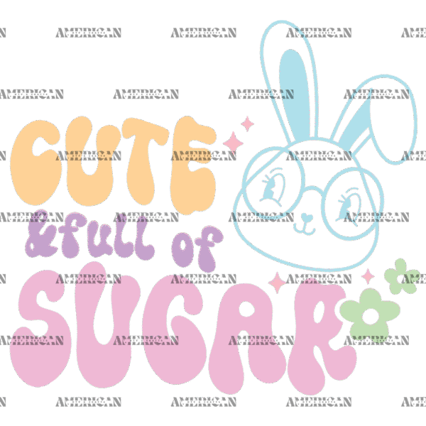 Cute And Full Of Sugar DTF Transfer
