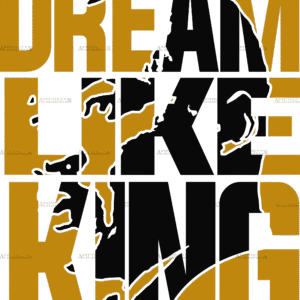 Dream Like King DTF Transfer