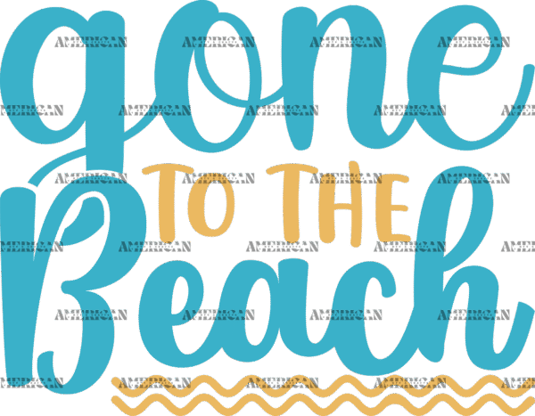 Gone To The Beach DTF Transfer