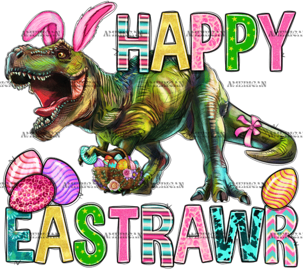 Happy Eastrawr DTF Transfer