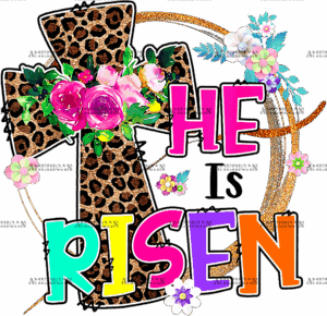 He Is Risen Cross Leopard DTF Transfer