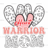 Heart Warrior Mom DTF Transfer