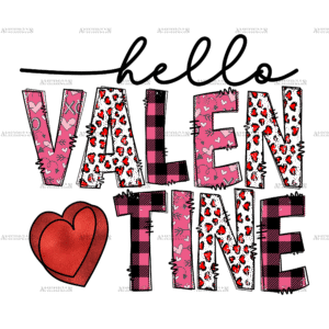 Hello Valentine DTF Transfer