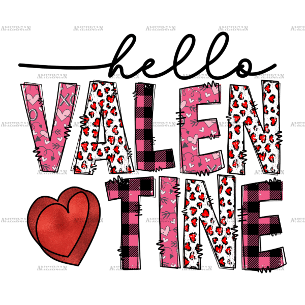 Hello Valentine DTF Transfer