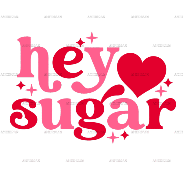 Hey Sugar Retro Sparkle DTF Transfer