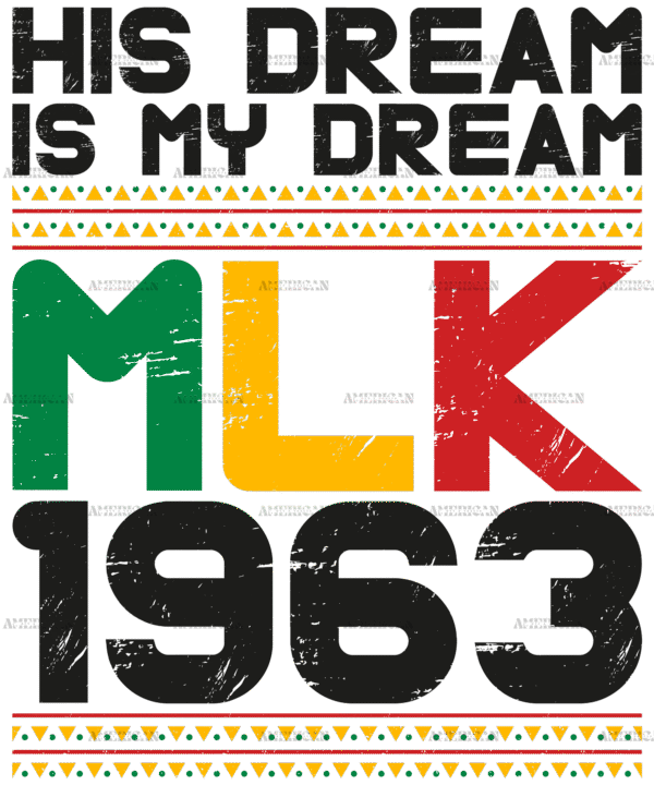 His Dream Is My Dream MLK 1963 Black DTF Transfer
