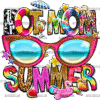 Hot Mom Summer Googles DTF Transfer