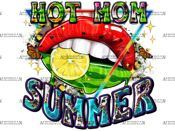 Hot Mom Summer Lips  DTF Transfer